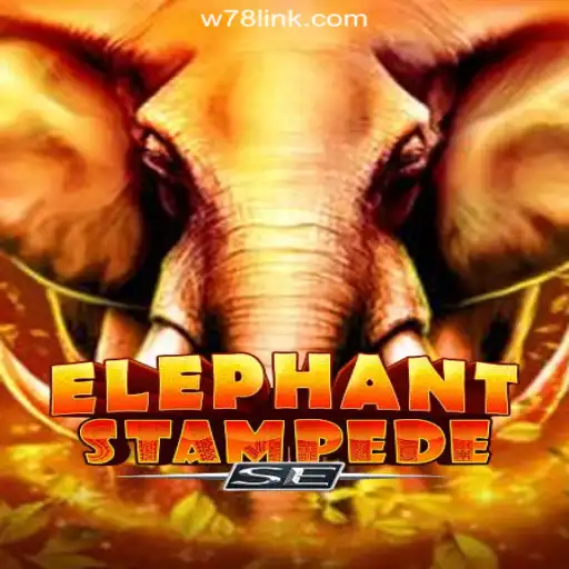 Explore ElephantStampedeSE: The Top Online Slots Experience on W78.com Platform
