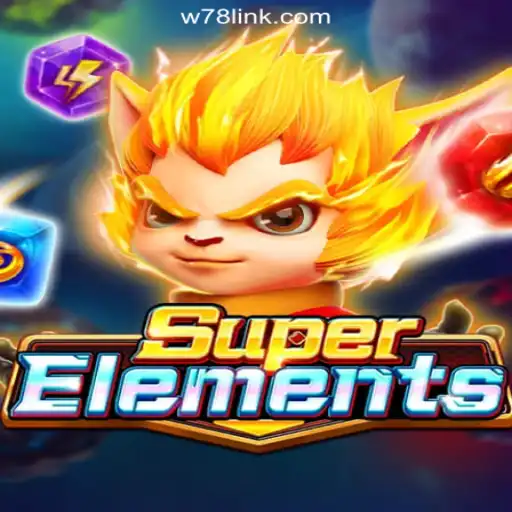 Discover the Exciting World of SuperElements on W78.com